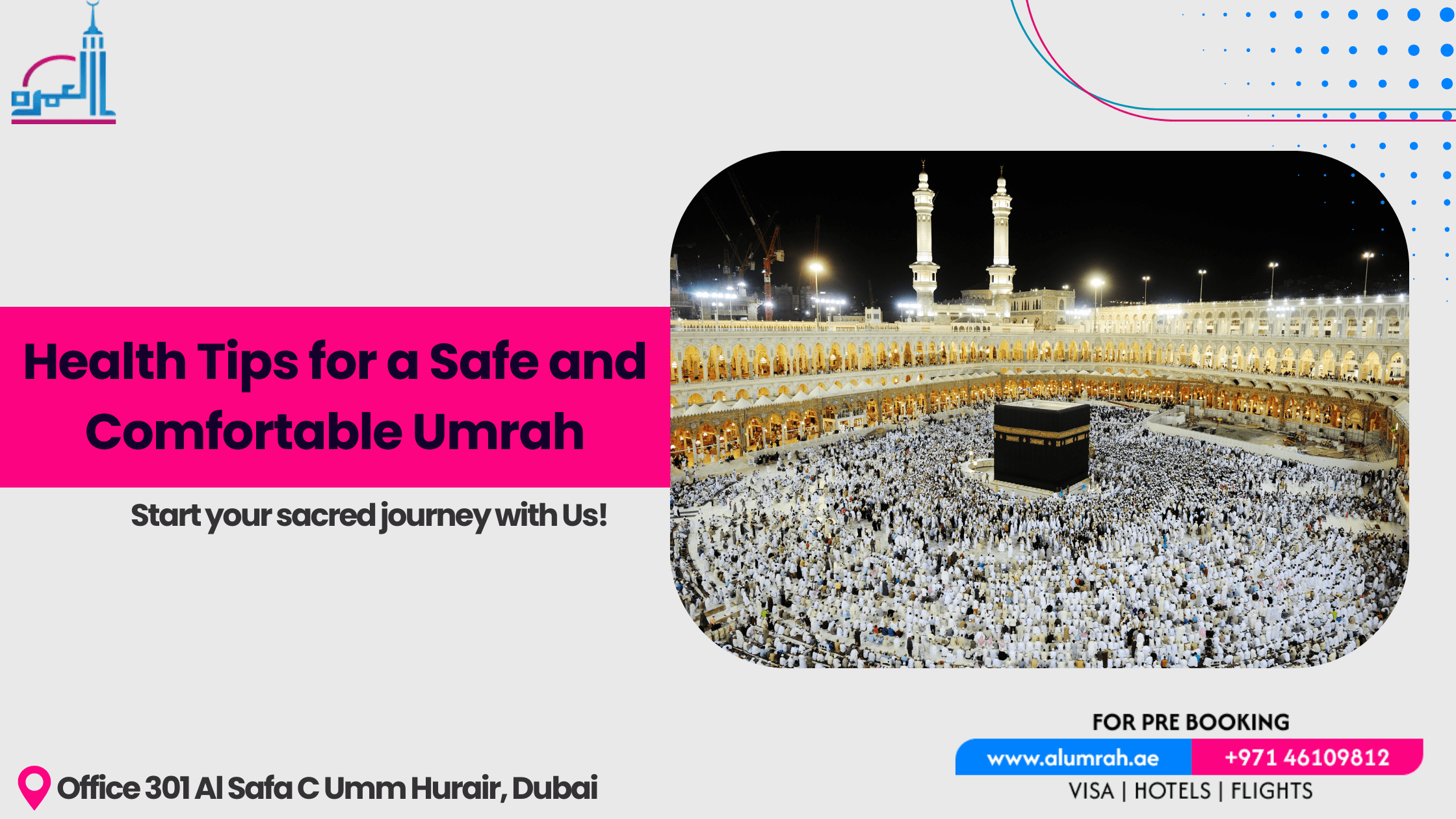Health Tips for a Safe and Comfortable Umrah