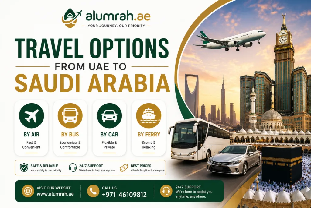 Travel Options from UAE to Saudi Arabia