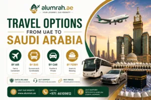 Travel Options from UAE to Saudi Arabia