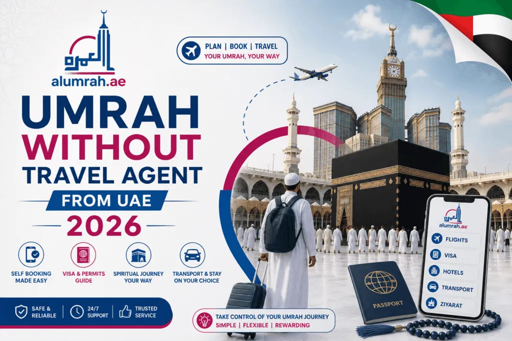 Umrah Without Travel Agent from UAE